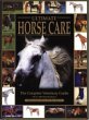 Ultimate Horse Care : The Complete Veterinary Guide